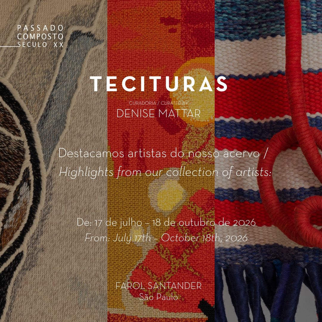 Tecituras | Curadoria Denise Mattar